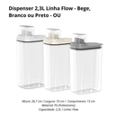 Dispenser Mantimentos, Cerais Detergente/Produtos Limpeza 1,5L (19,5cm) / 2,3L (23cm) / Kit Linha Flow